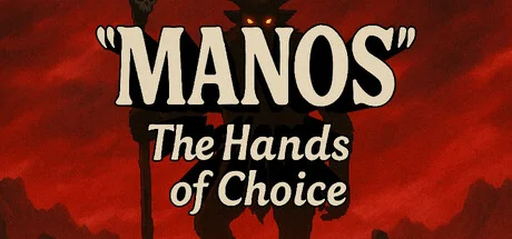 “MANOS” The Hands Of Choice